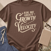 Detail view of the "Ask Me About Growth Velocity" garment-dyed pediatric endocrinology t-shirt