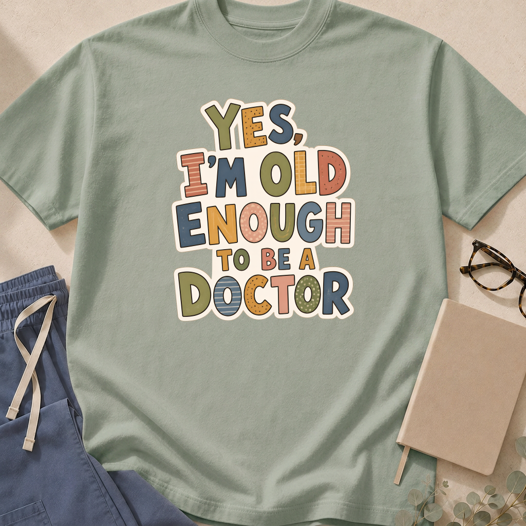 Alternate view of the 'Yes, I'm Old Enough to Be a Doctor' garment-dyed t-shirt in the Blossom colorway.