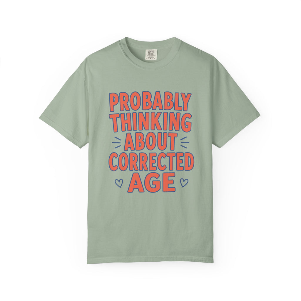 Corrected Age T-Shirt