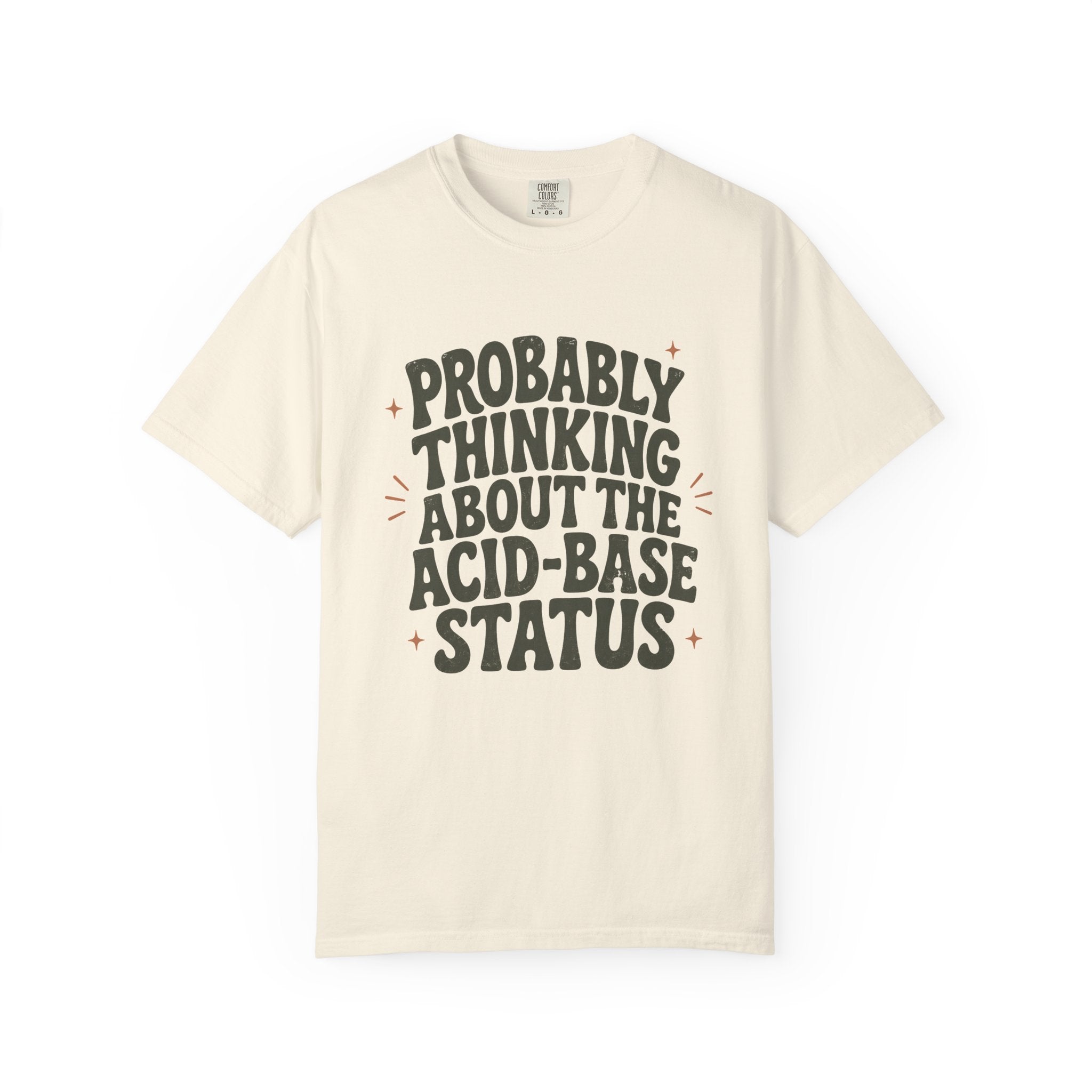Acid Base Status T-Shirt