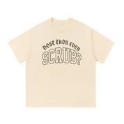 Mockup of pink cotton T-shirt with gothic lettering reading "Dost thou even scrub?".