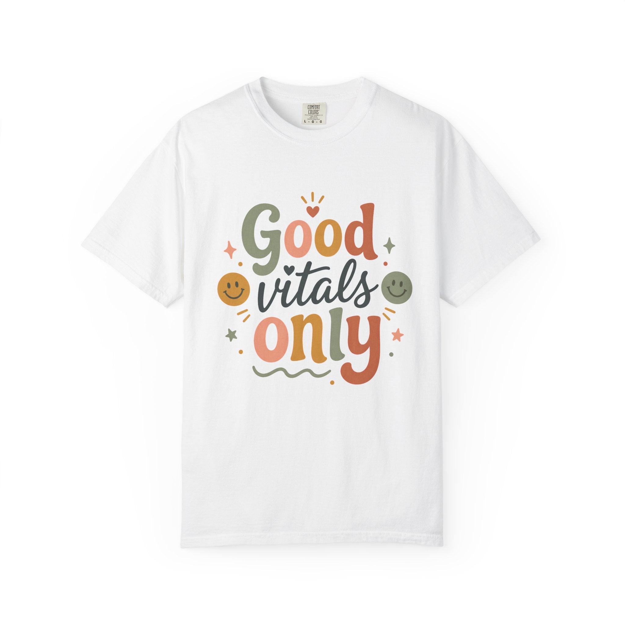 Good Vitals Only T-Shirt