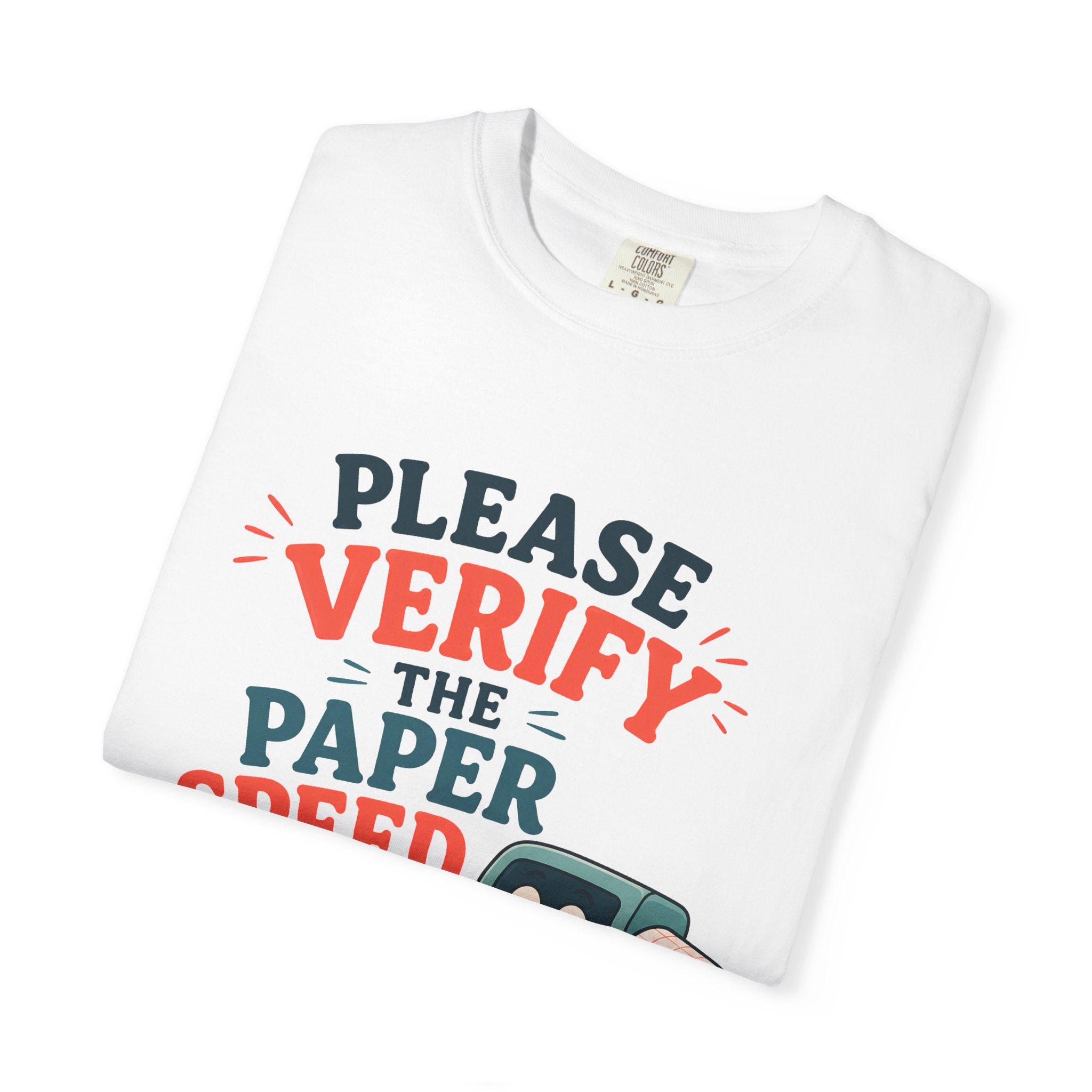 Verify the Paper Speed EKG T-Shirt