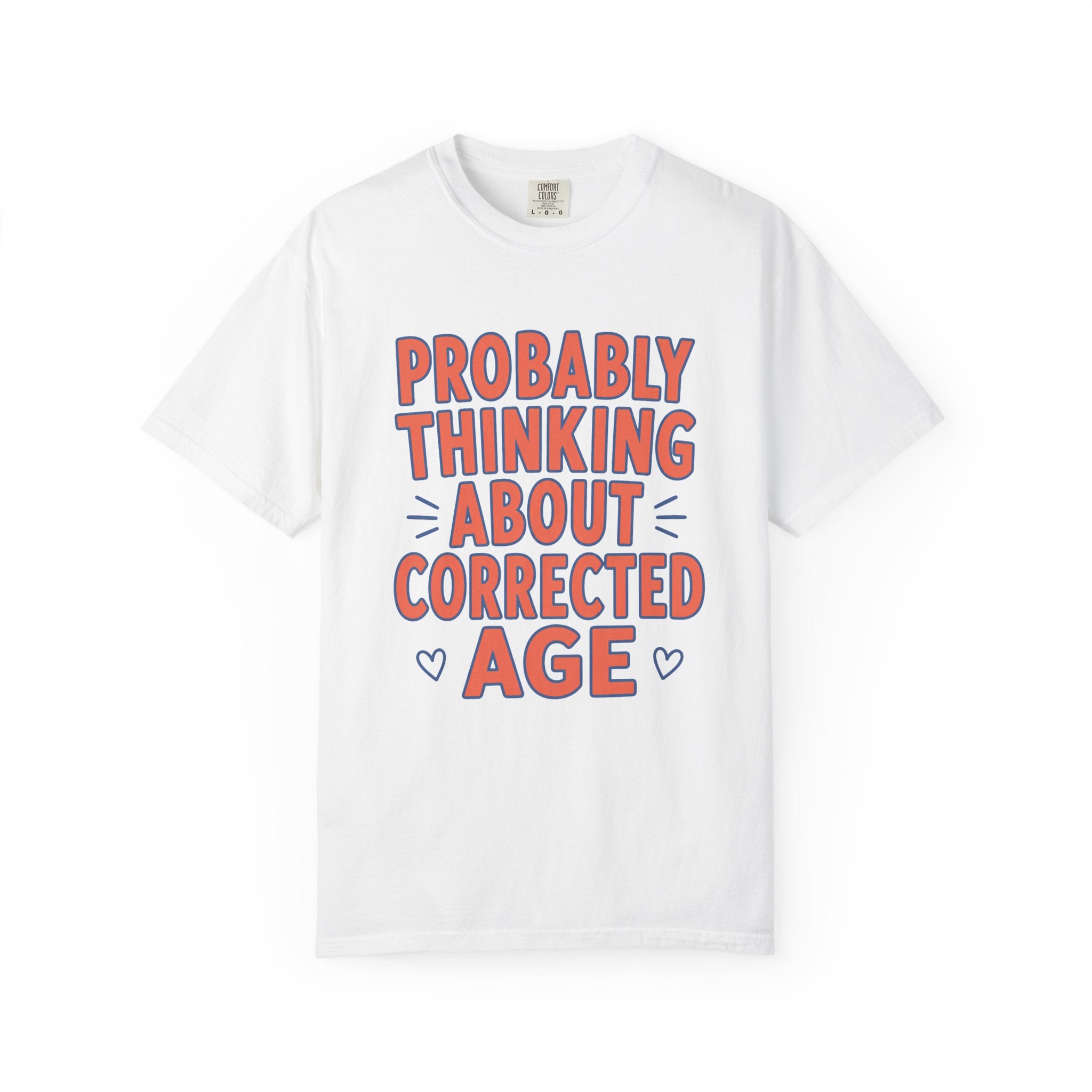 Corrected Age T-Shirt