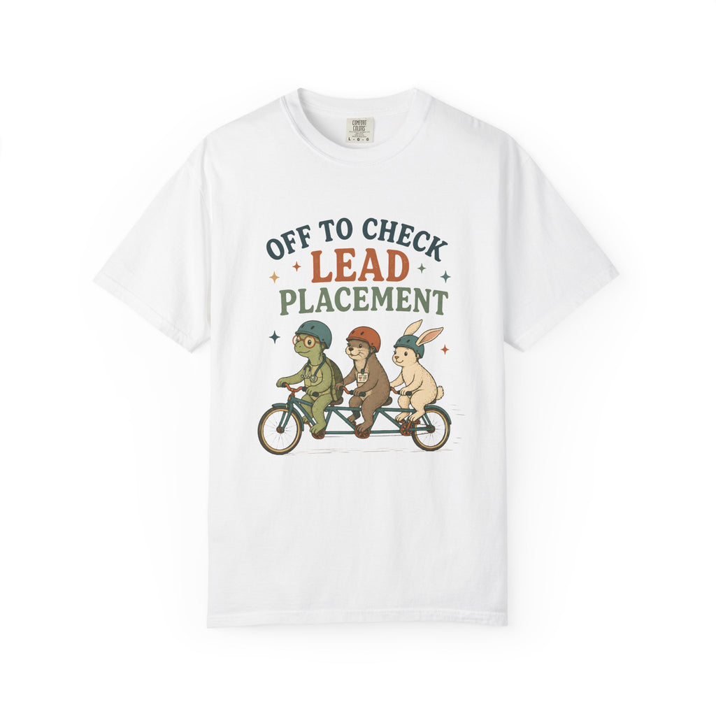 Check the Lead Placement T-Shirt