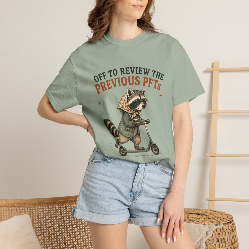 Review the Previous PFTs T-Shirt