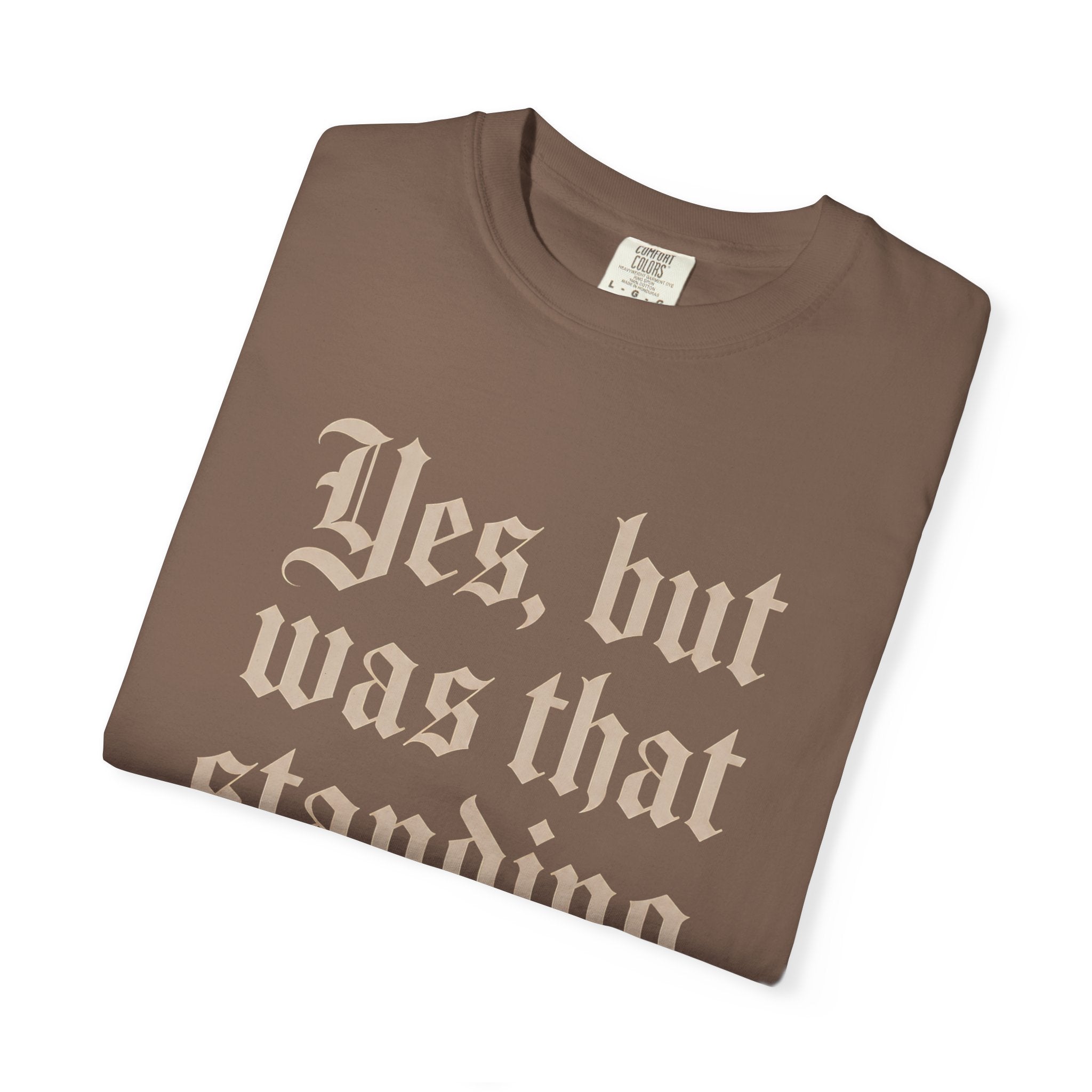 Standing or Supine T-Shirt