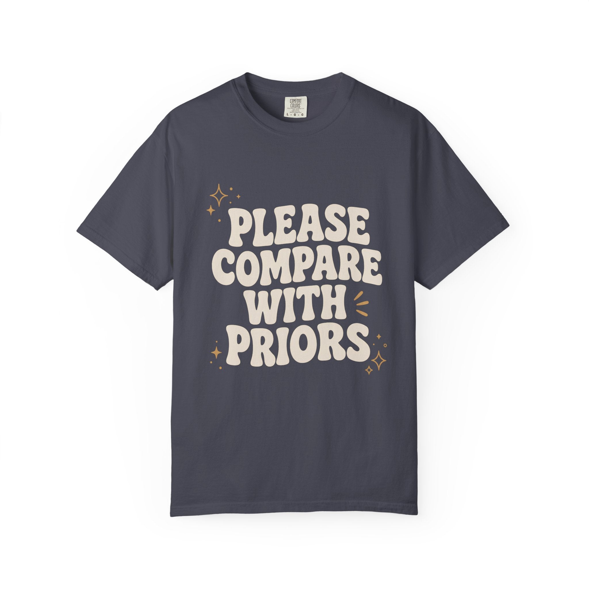 Compare With Priors T-Shirt