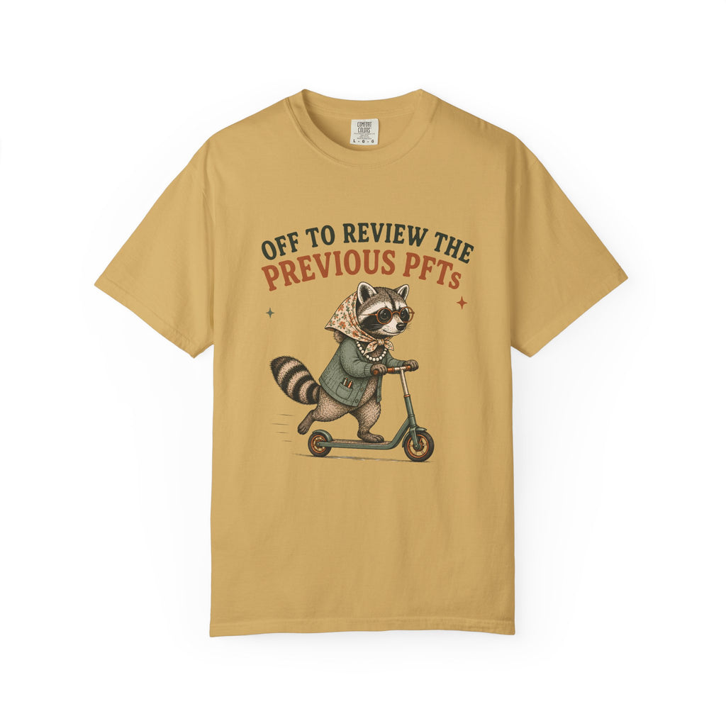 Review the Previous PFTs T-Shirt