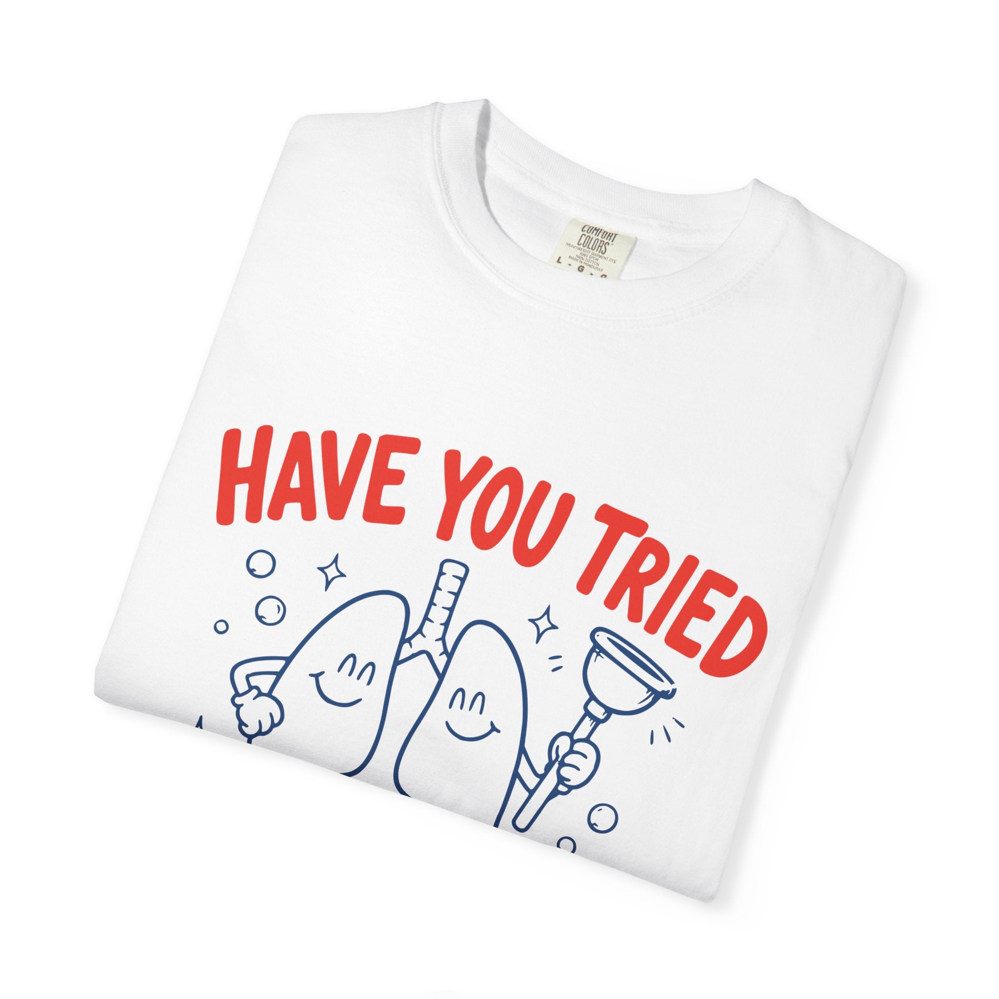 Pulmonary Toilet T-Shirt