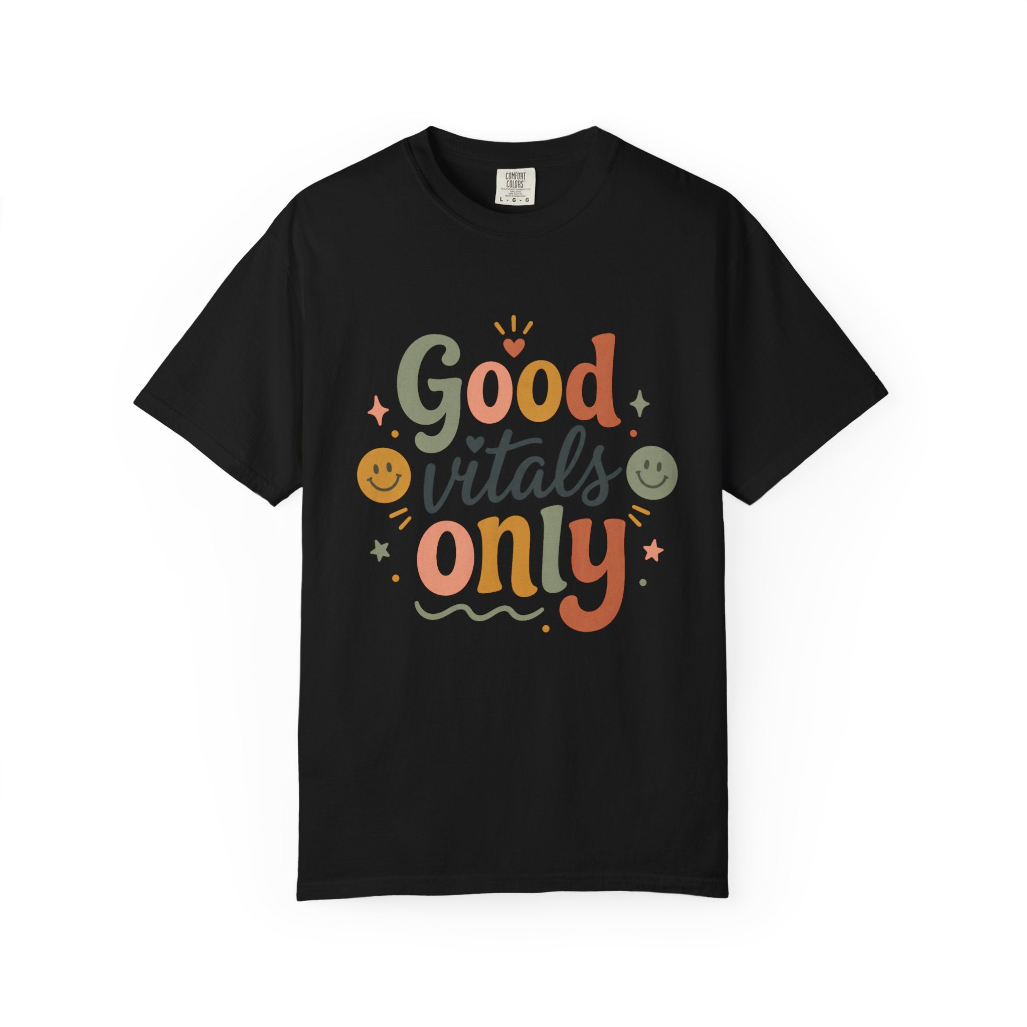 Good Vitals Only T-Shirt