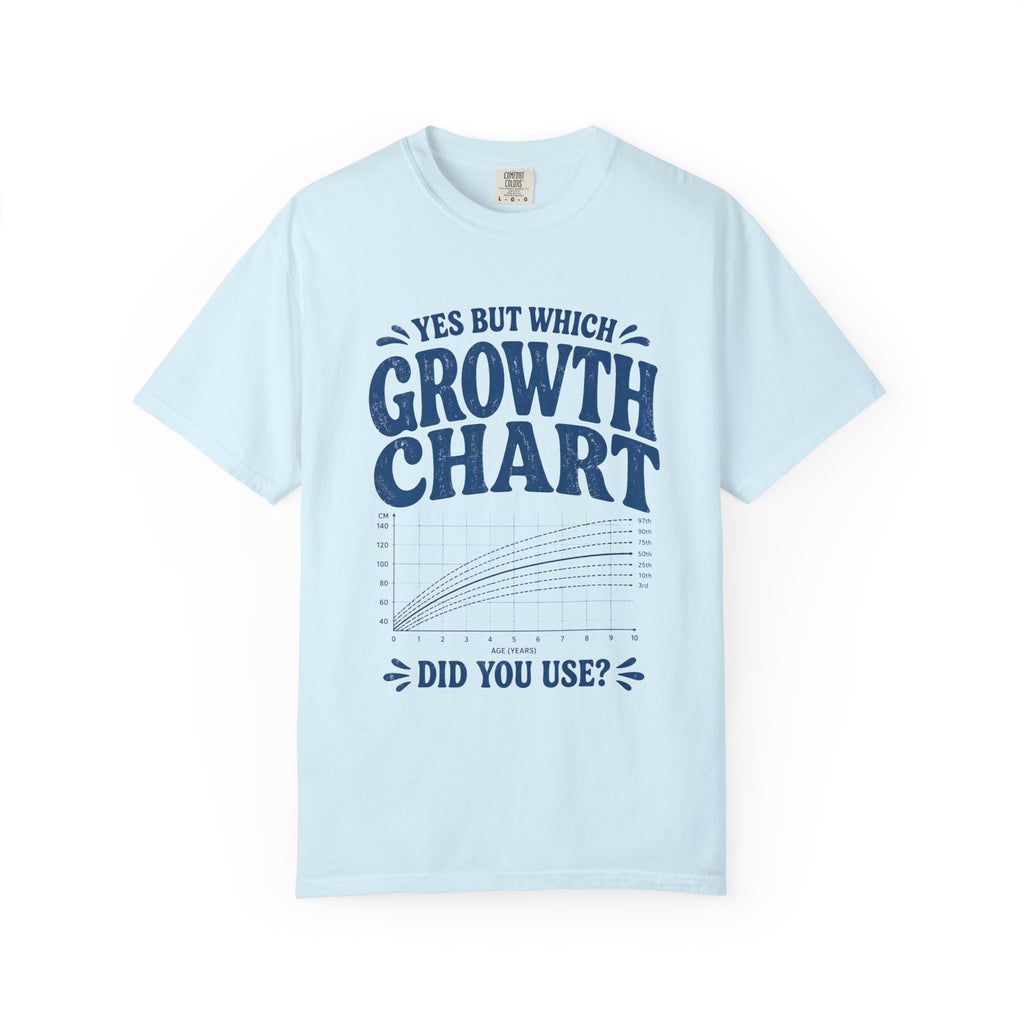 Which Growth Chart T-Shirt