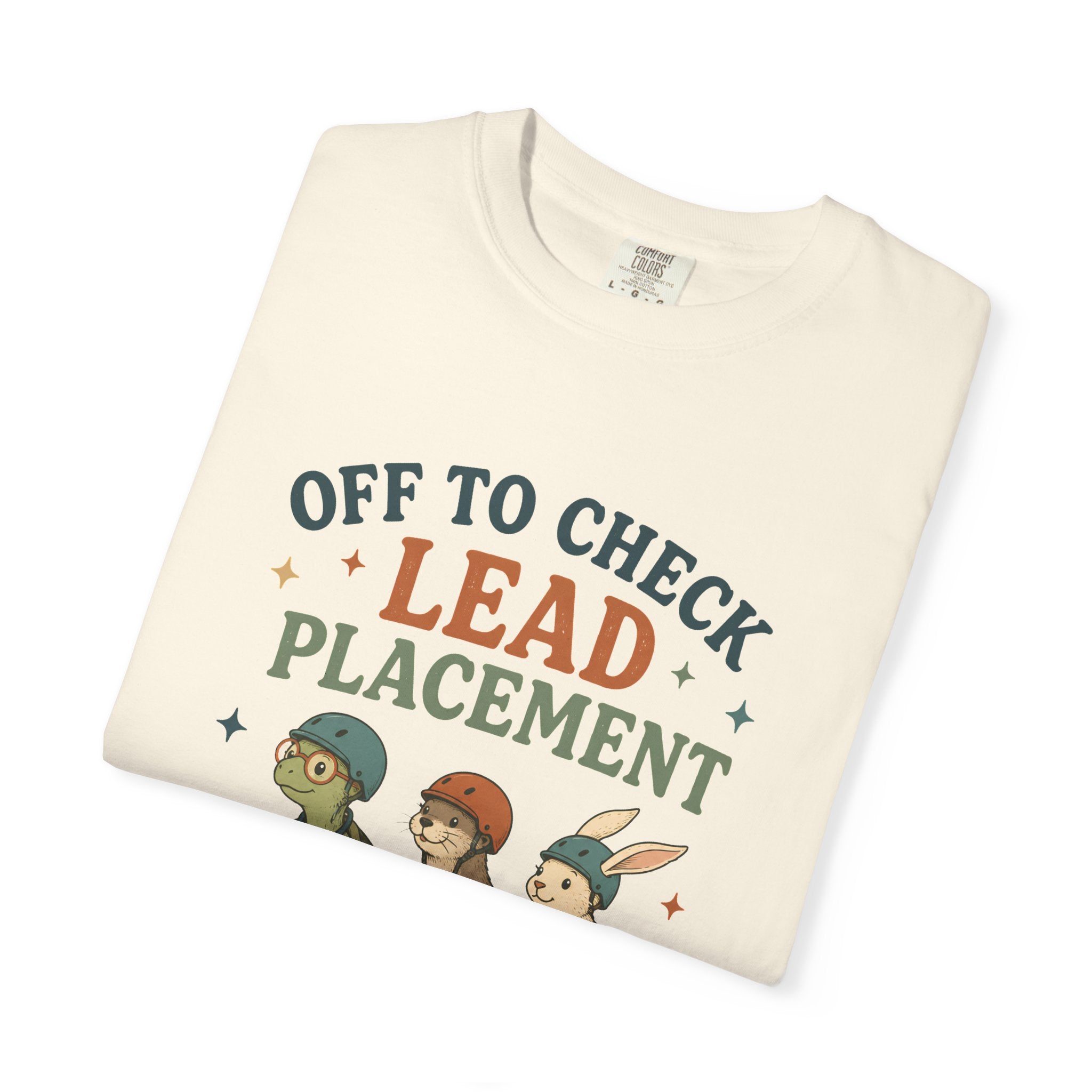 Check the Lead Placement T-Shirt