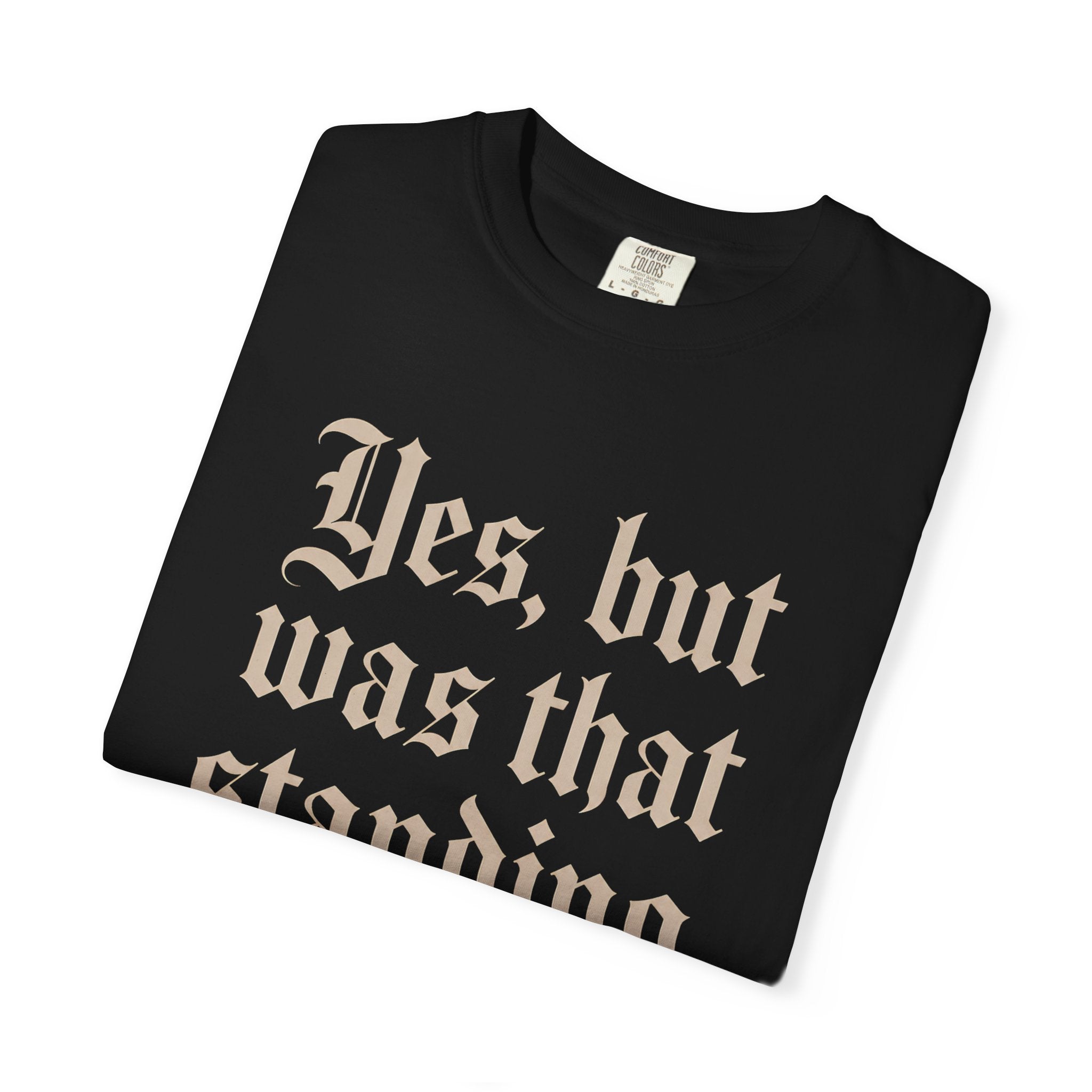 Standing or Supine T-Shirt