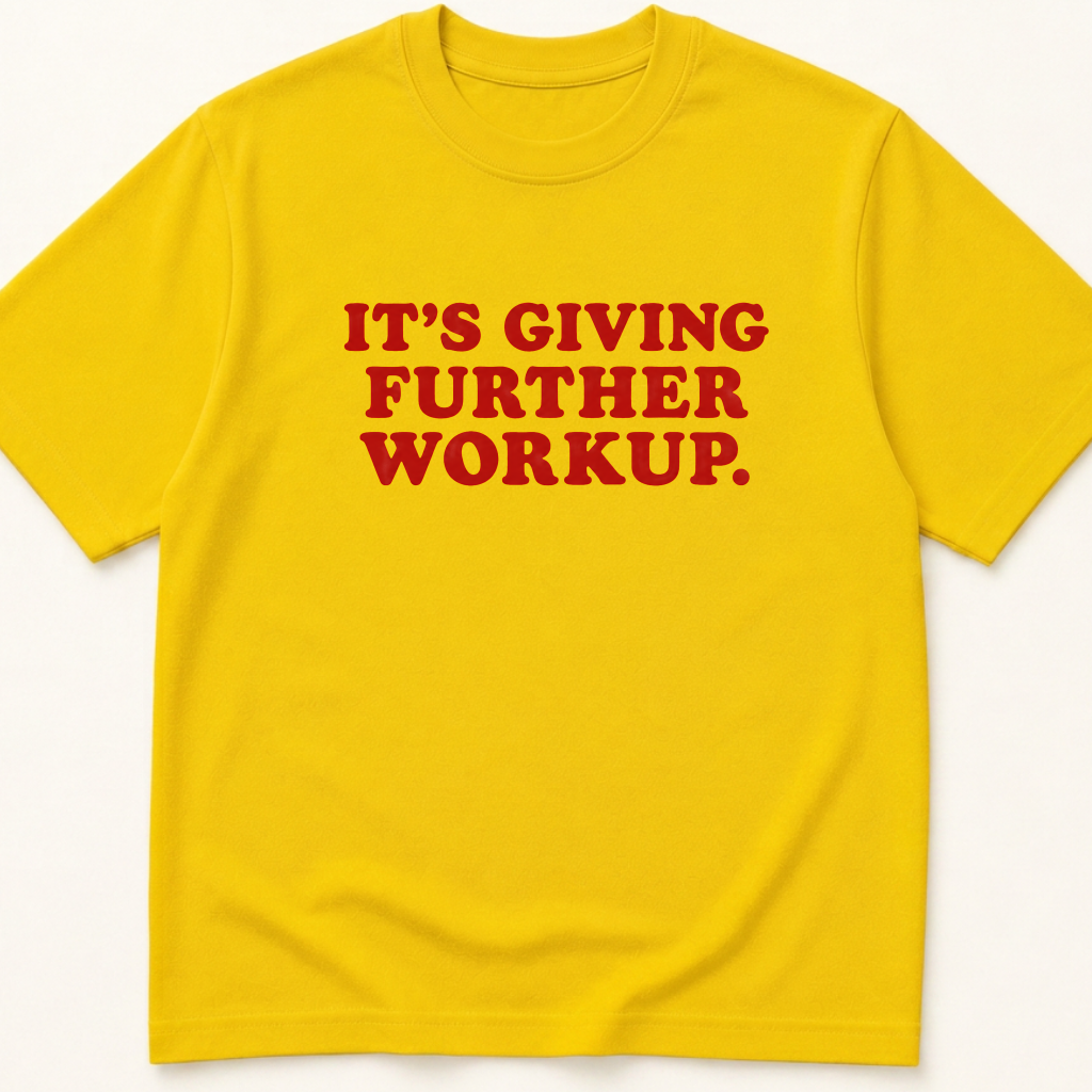 Alternate view of the 'It's Giving Further Workup' garment-dyed t-shirt.