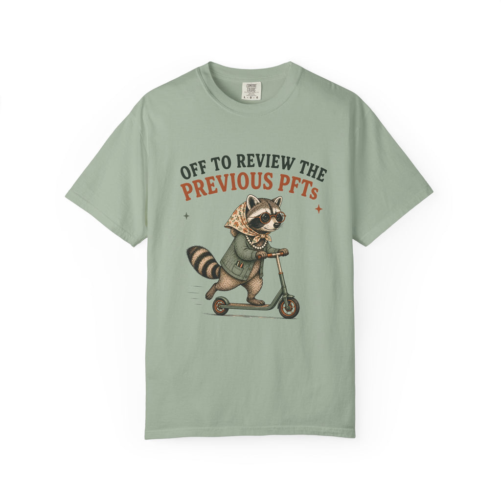 Review the Previous PFTs T-Shirt