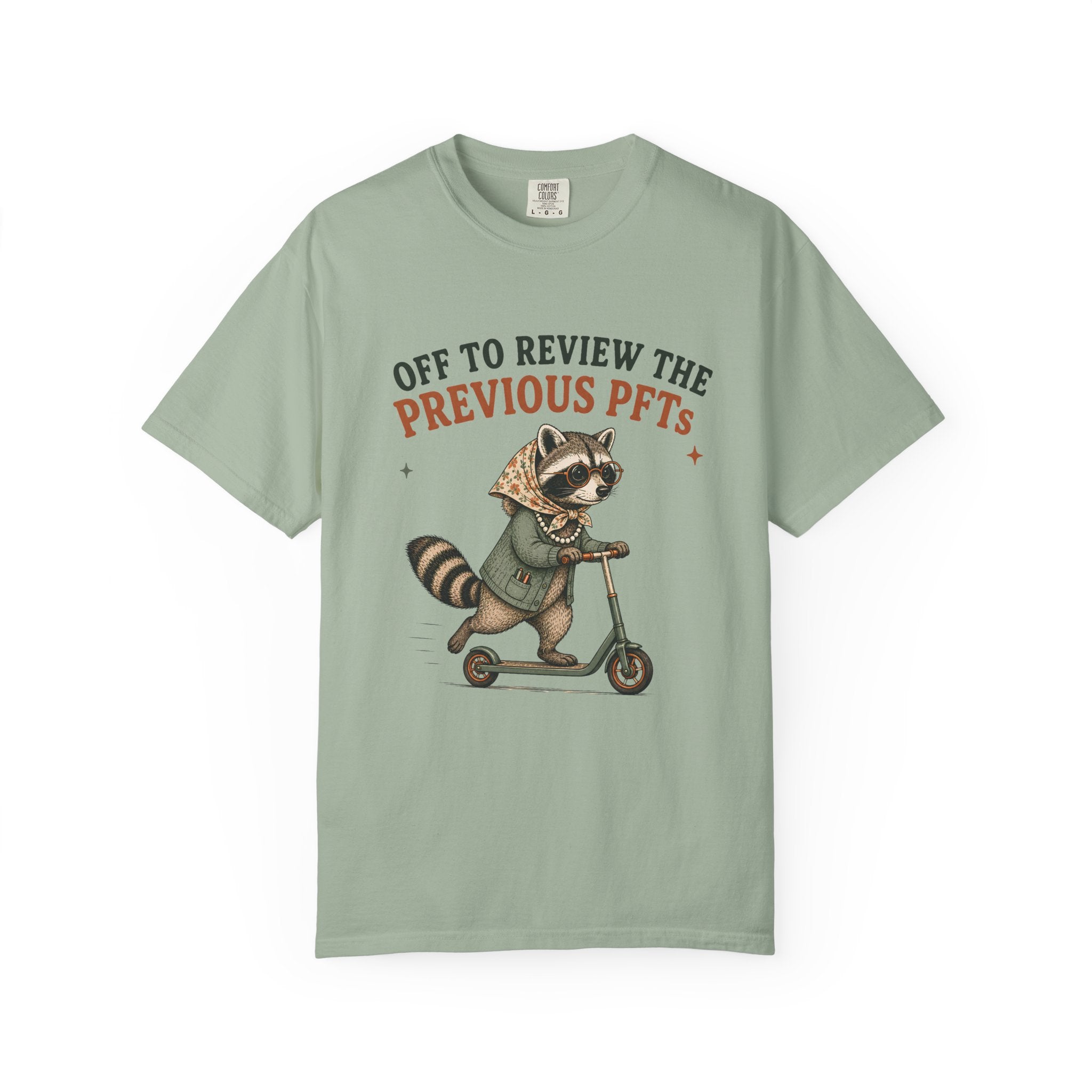 Review the Previous PFTs T-Shirt