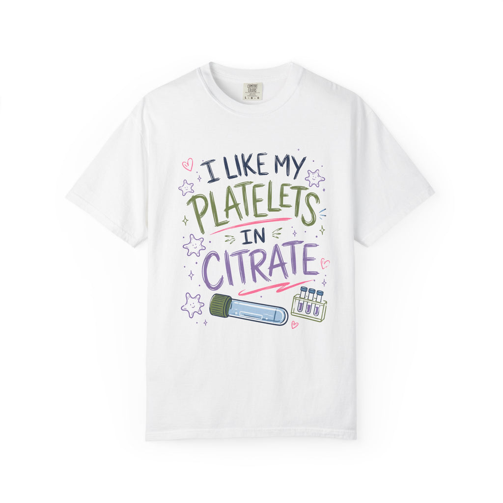 Platelets in Citrate T-Shirt