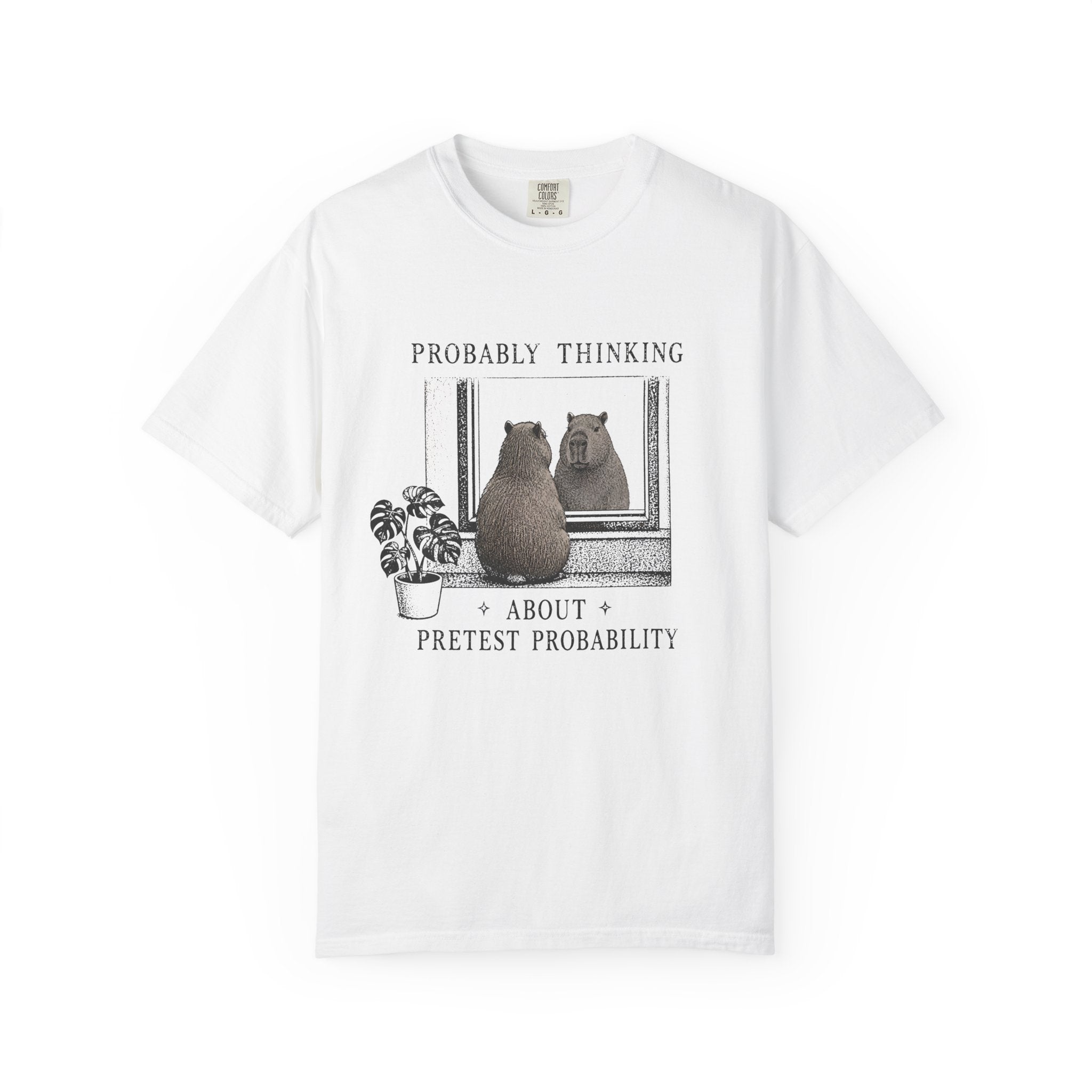 Thinking About Pretest Probability T-Shirt