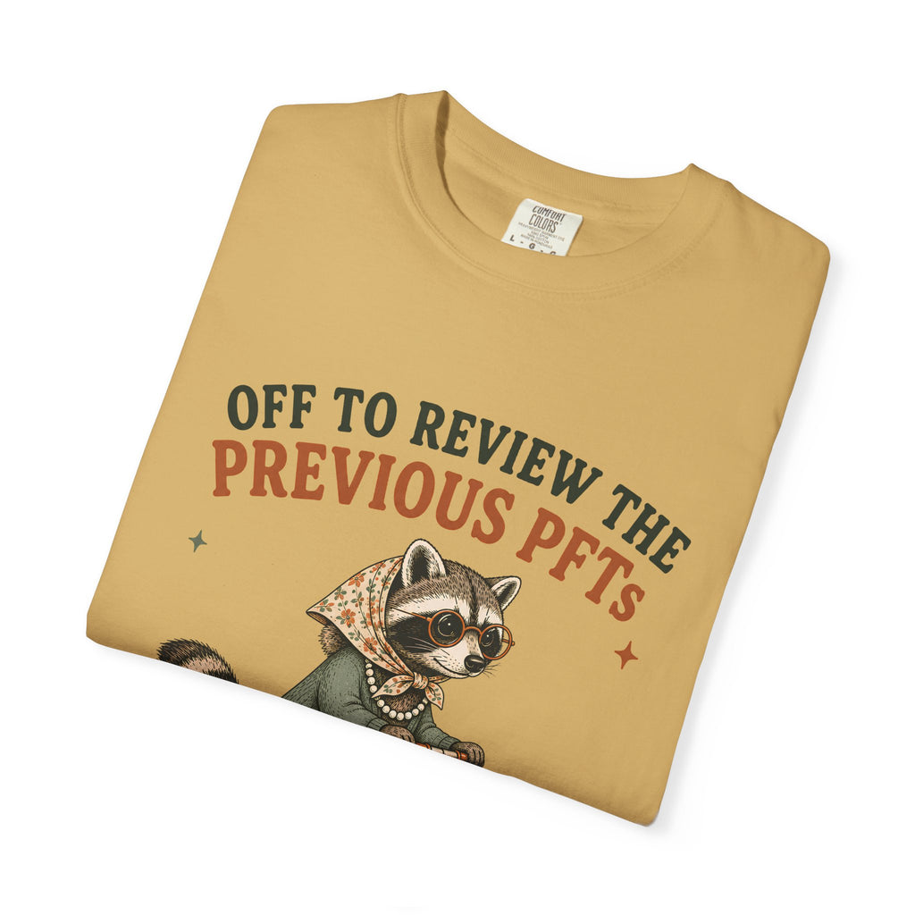 Review the Previous PFTs T-Shirt
