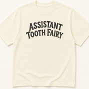 Garment-dyed unisex t-shirt featuring an illustrated Assistant Tooth Fairy design — a Dental humor tee.