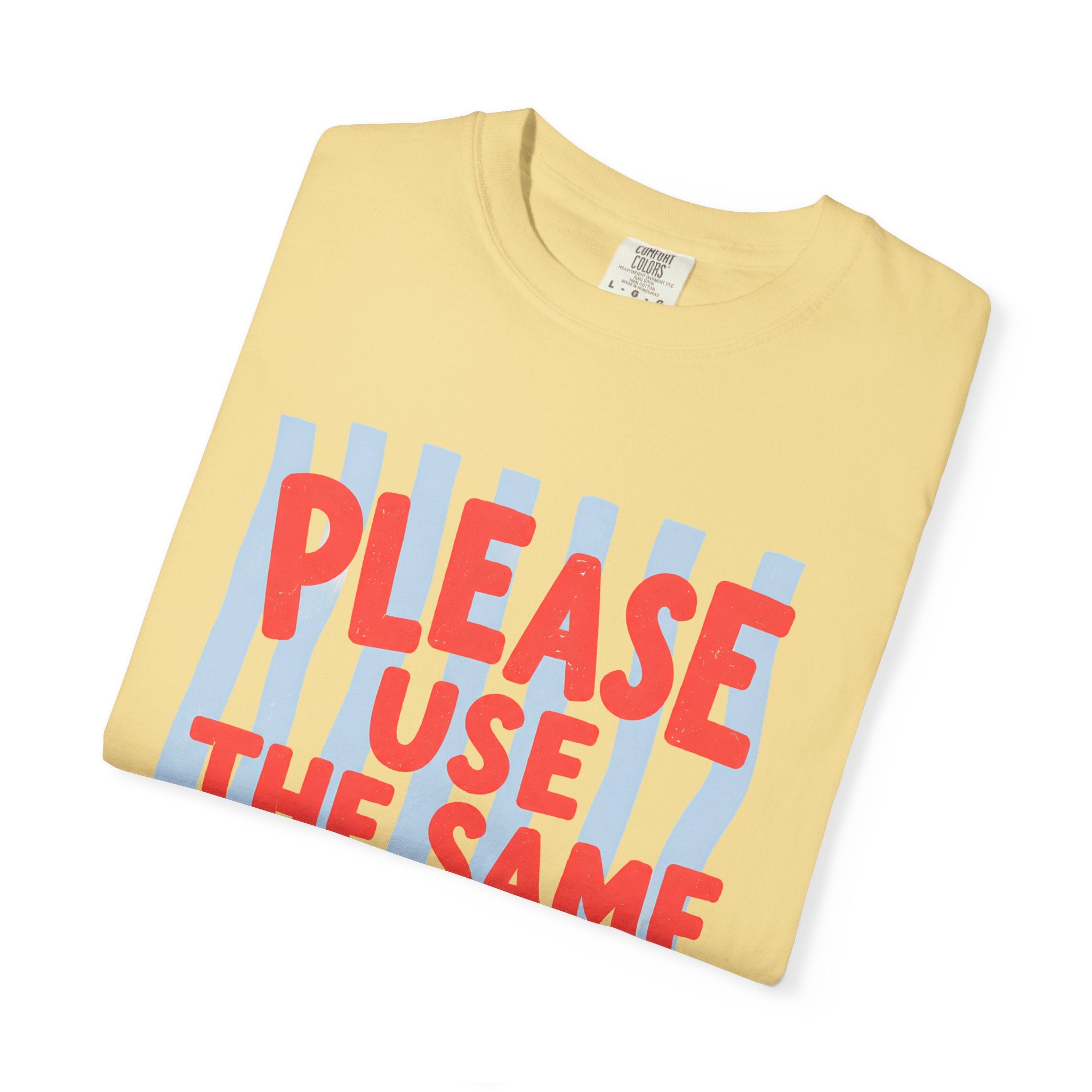 Use the Same Scale T-Shirt