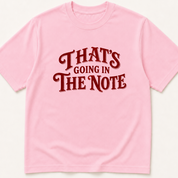 Alternate view of the 'That's Going in the Note' garment-dyed t-shirt.