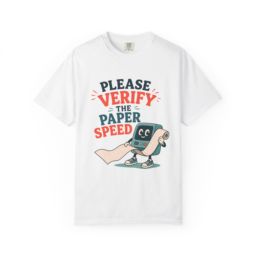Verify the Paper Speed EKG T-Shirt