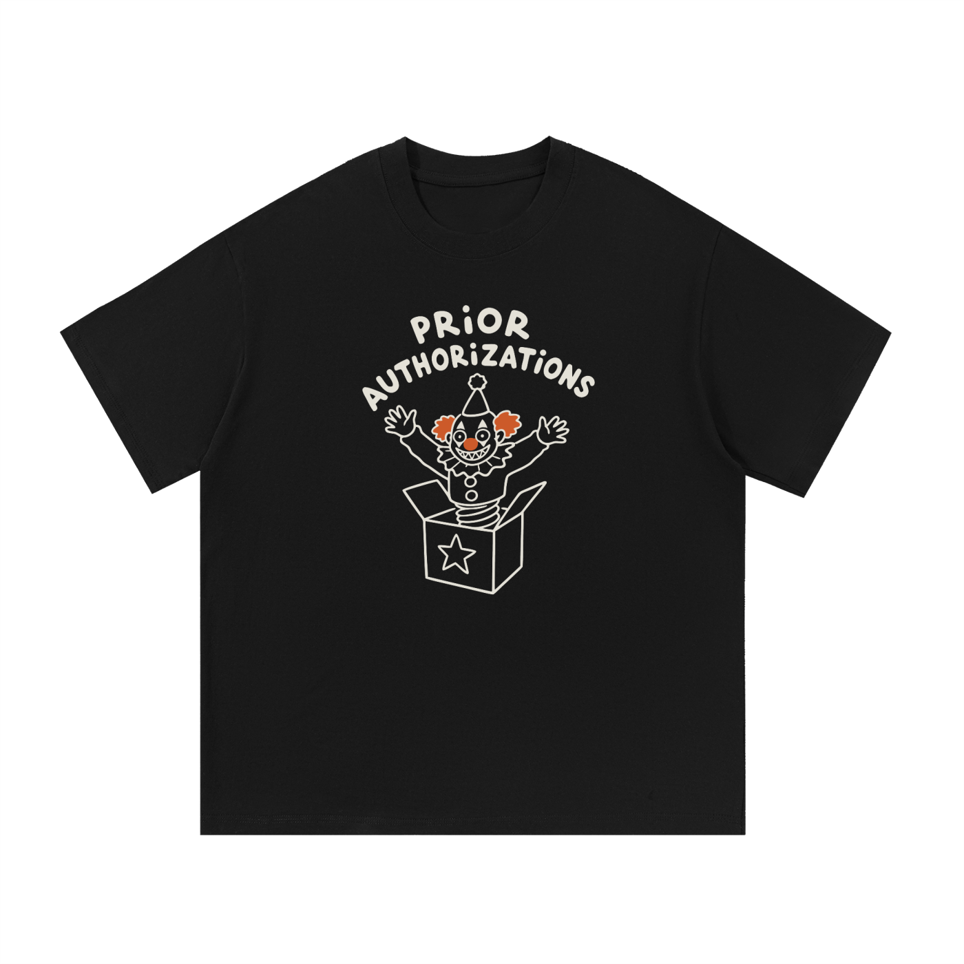 Prior Authorizations T-Shirt