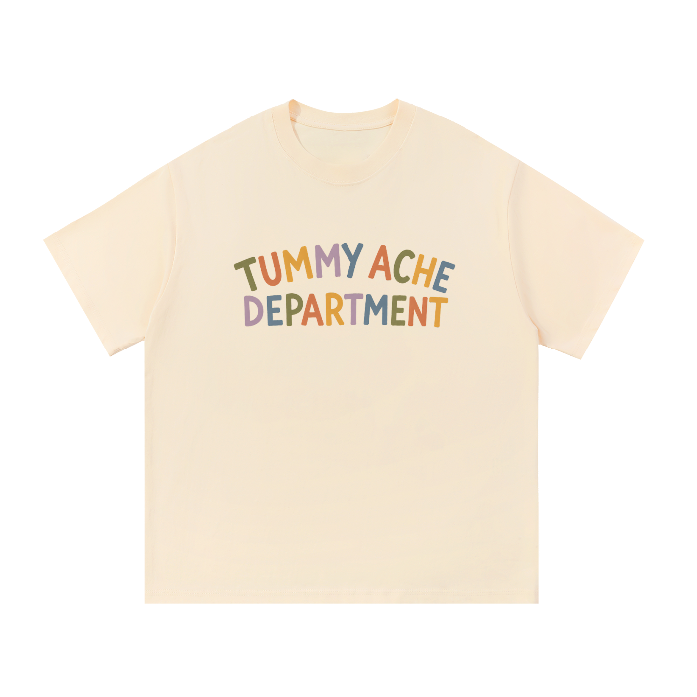 Tummy Ache Department T-Shirt