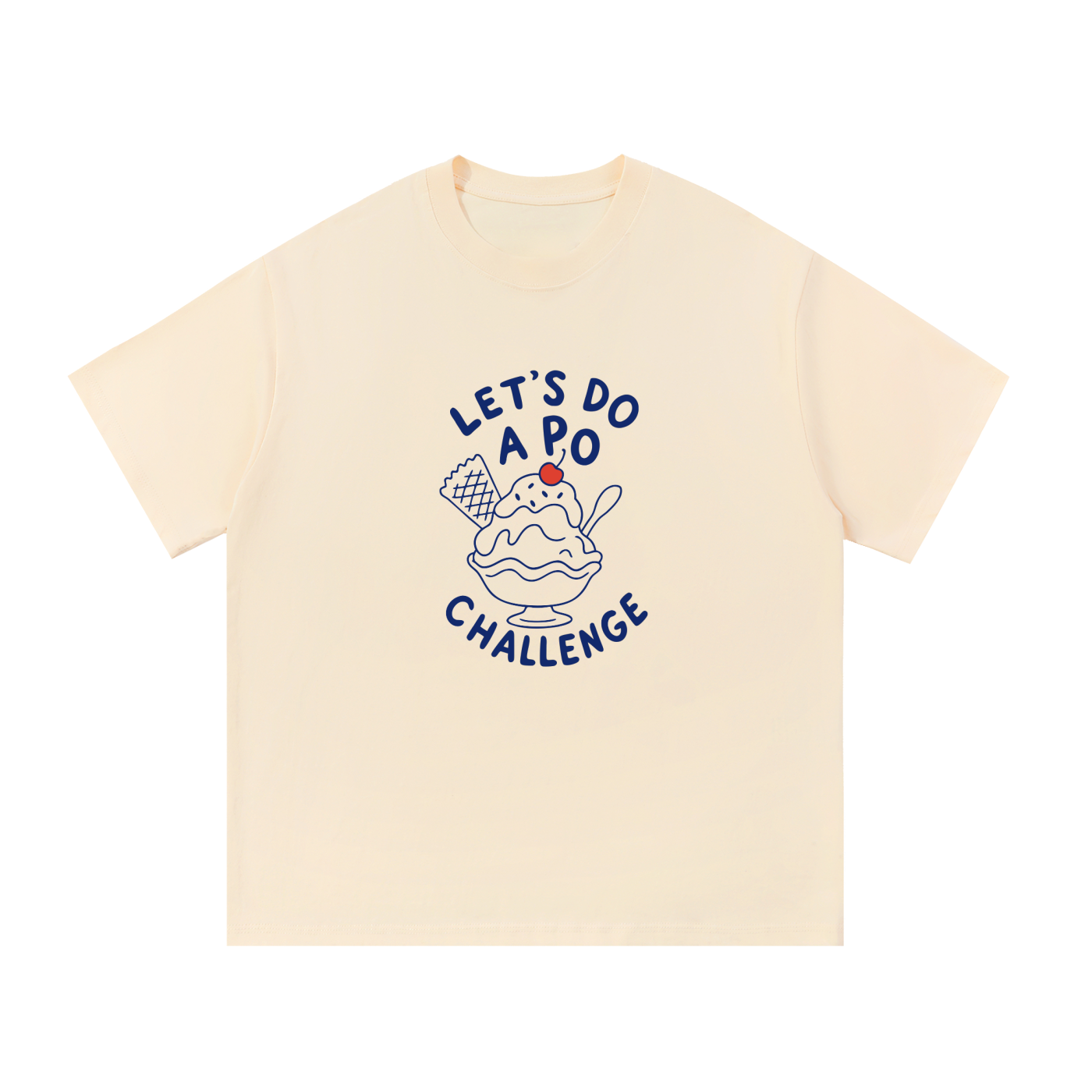 Let's Do a PO Challenge T-Shirt