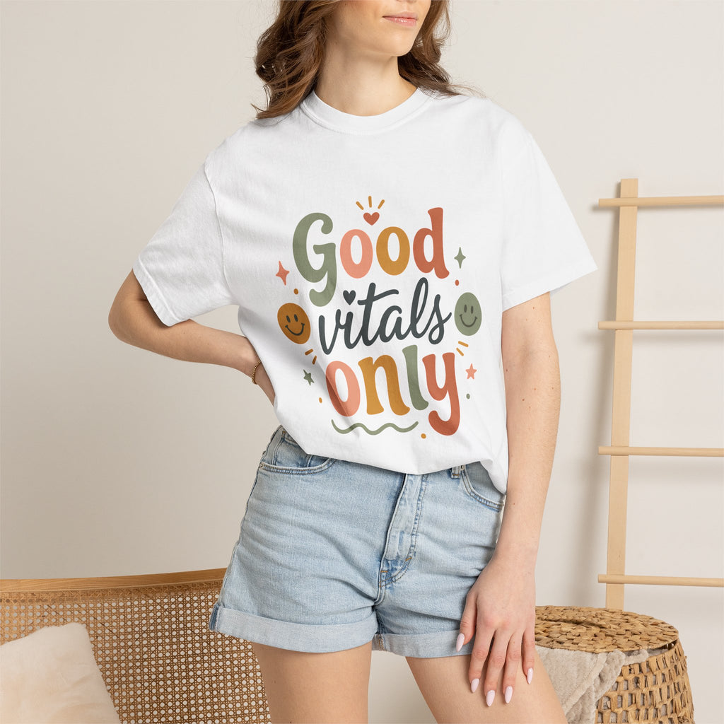 Good Vitals Only T-Shirt