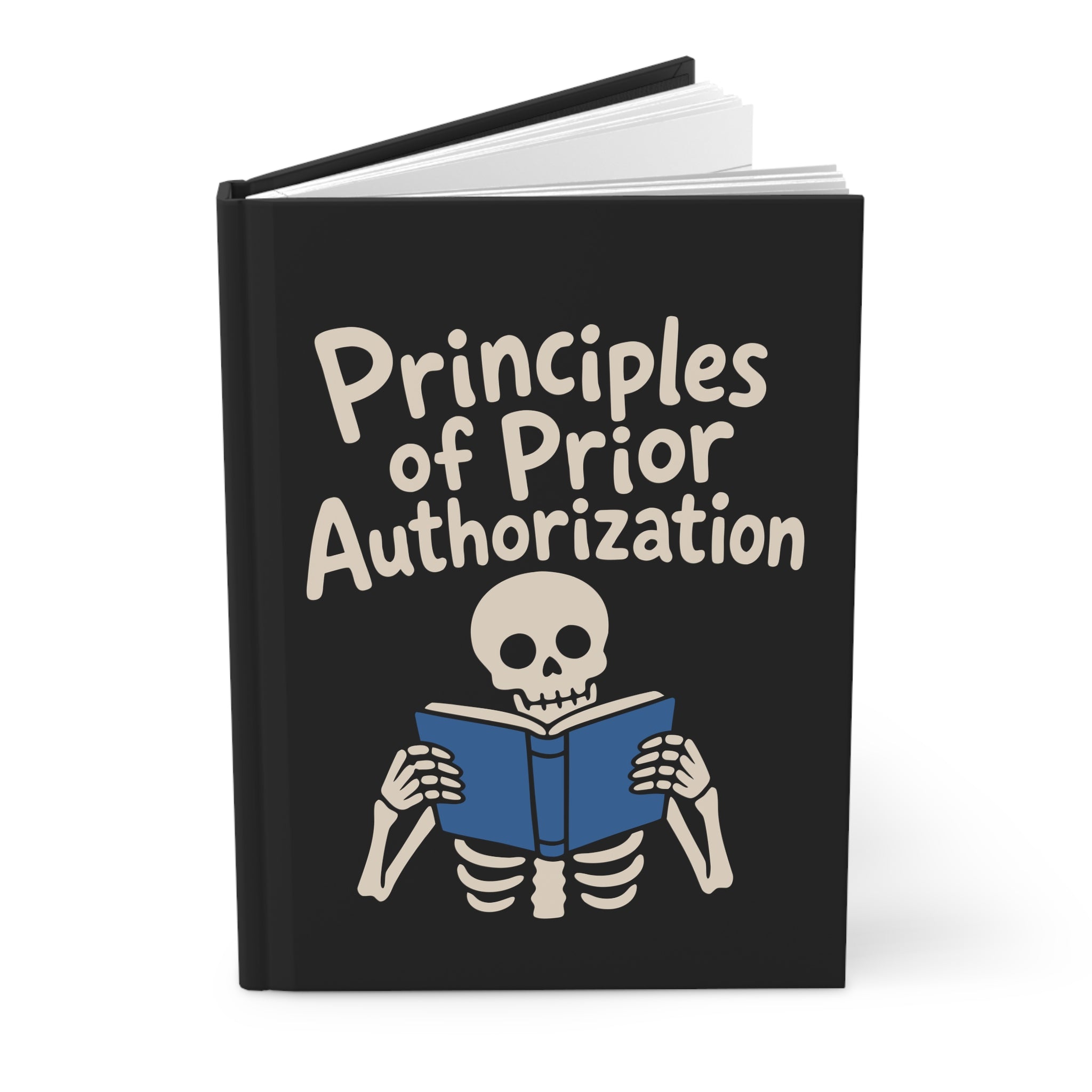 Mockup of a black hardcover journal slightly open, cover reads 'Principles of Prior Authorization' with a skeleton and blue book