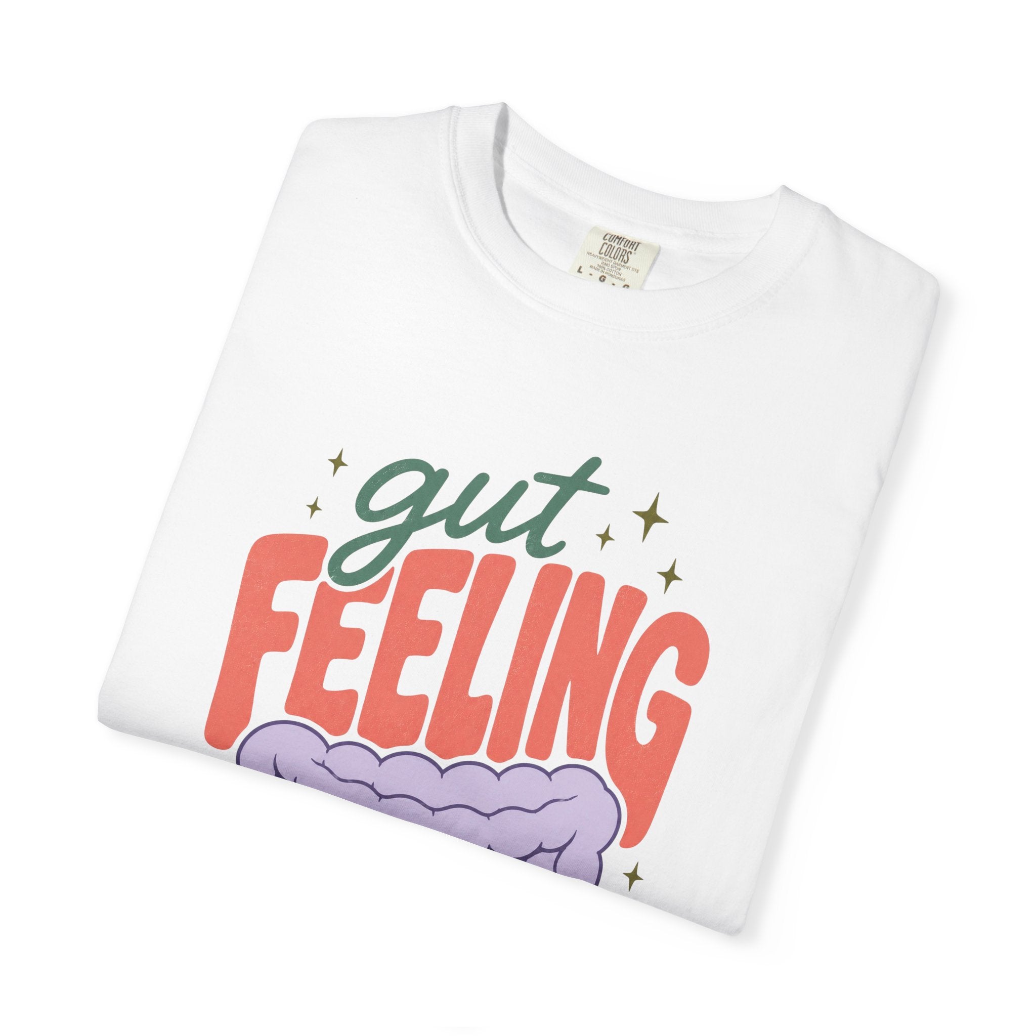 Gut Feeling T-Shirt