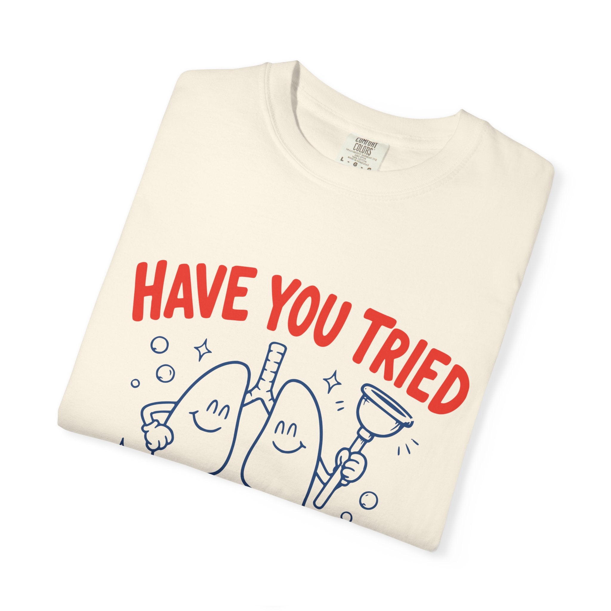 Pulmonary Toilet T-Shirt