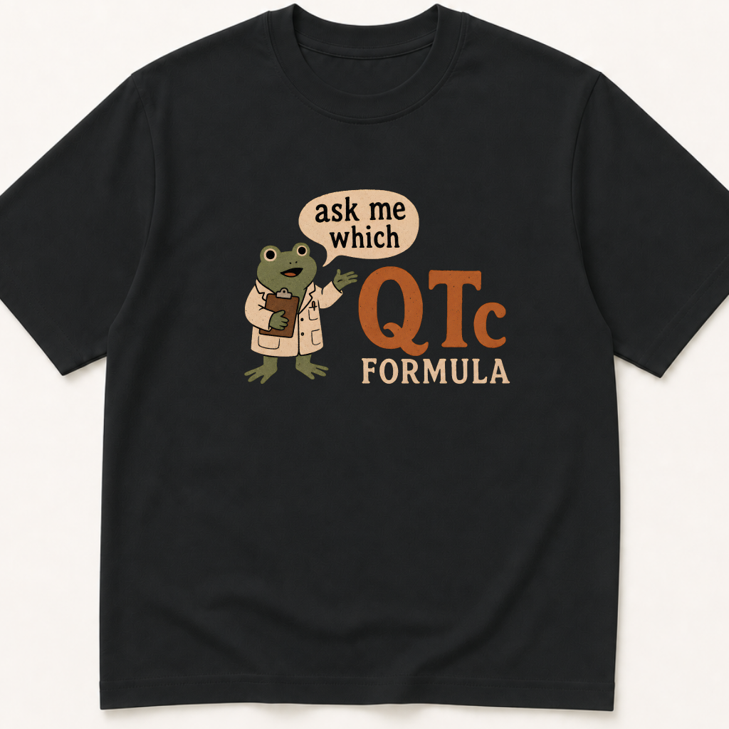 Garment-dyed unisex t-shirt printed with 'Ask Me Which QTc Formula' — Cardiology humor tee for Critical Care, Electrophysiology, and Emergency Medicine professionals.