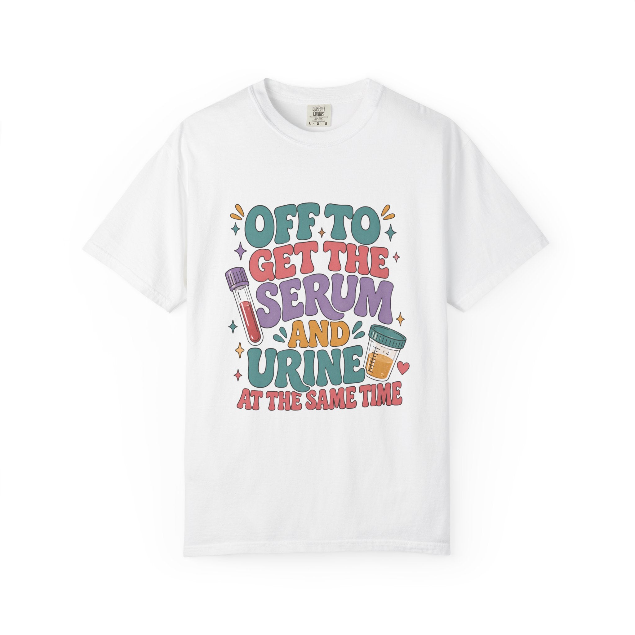 Serum and Urine at the Same Time T-Shirt