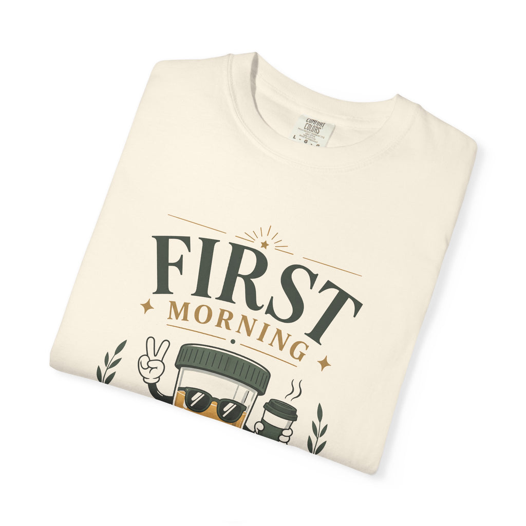 First Morning Void T-Shirt