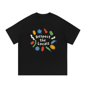 Respect the Locals T-Shirt