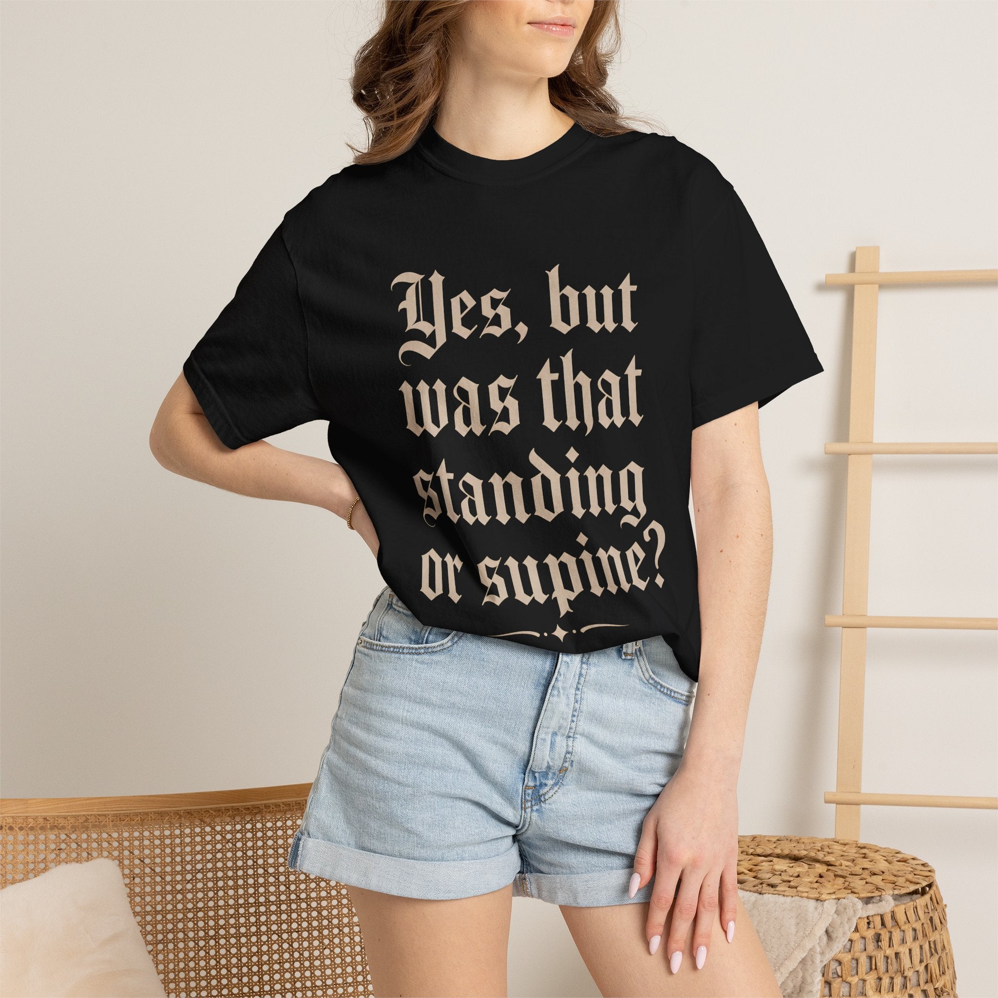 Standing or Supine T-Shirt