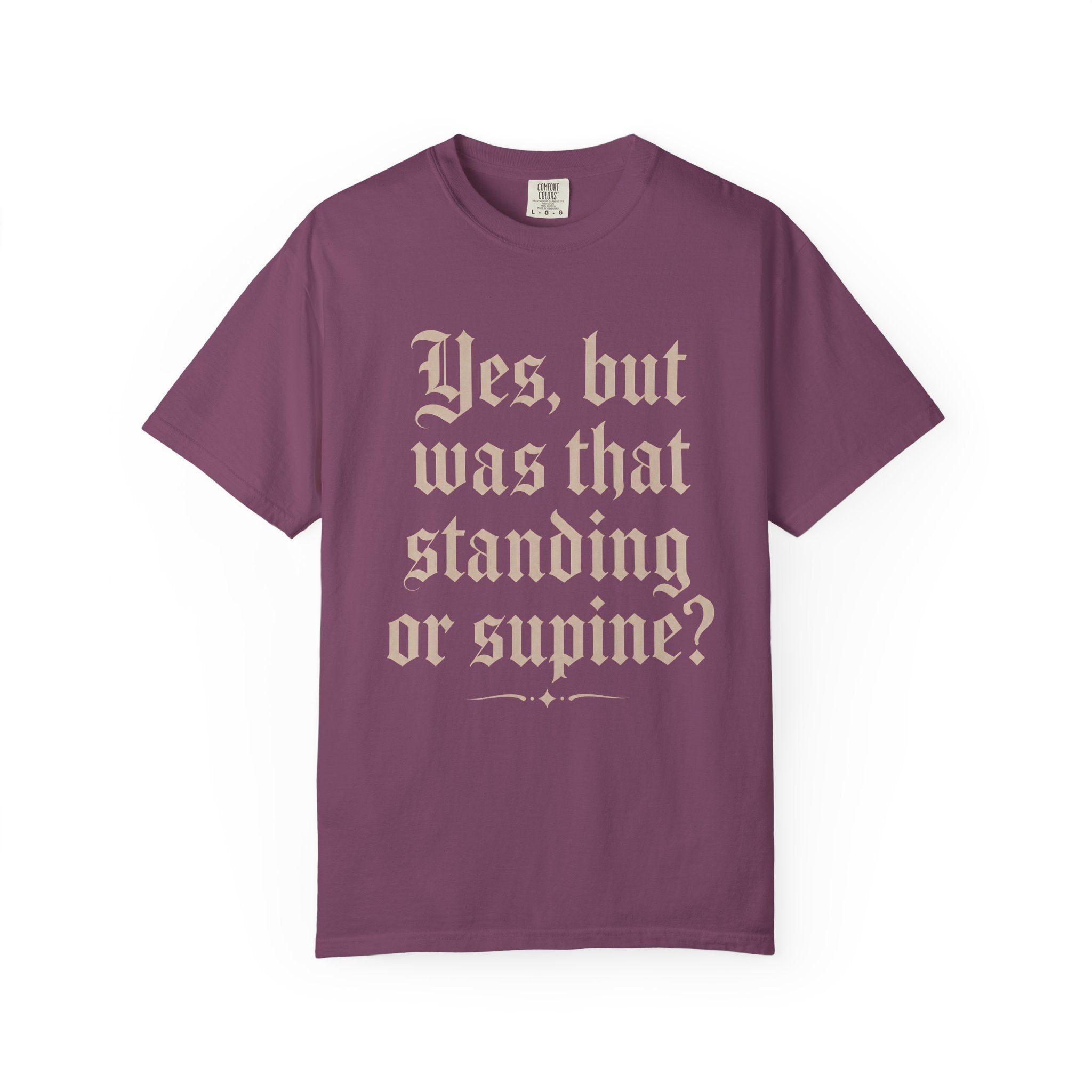 Standing or Supine T-Shirt