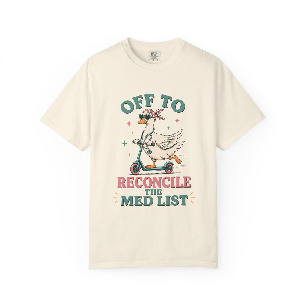 Off to Reconcile Med List T-Shirt