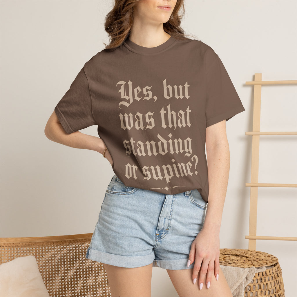 Standing or Supine T-Shirt