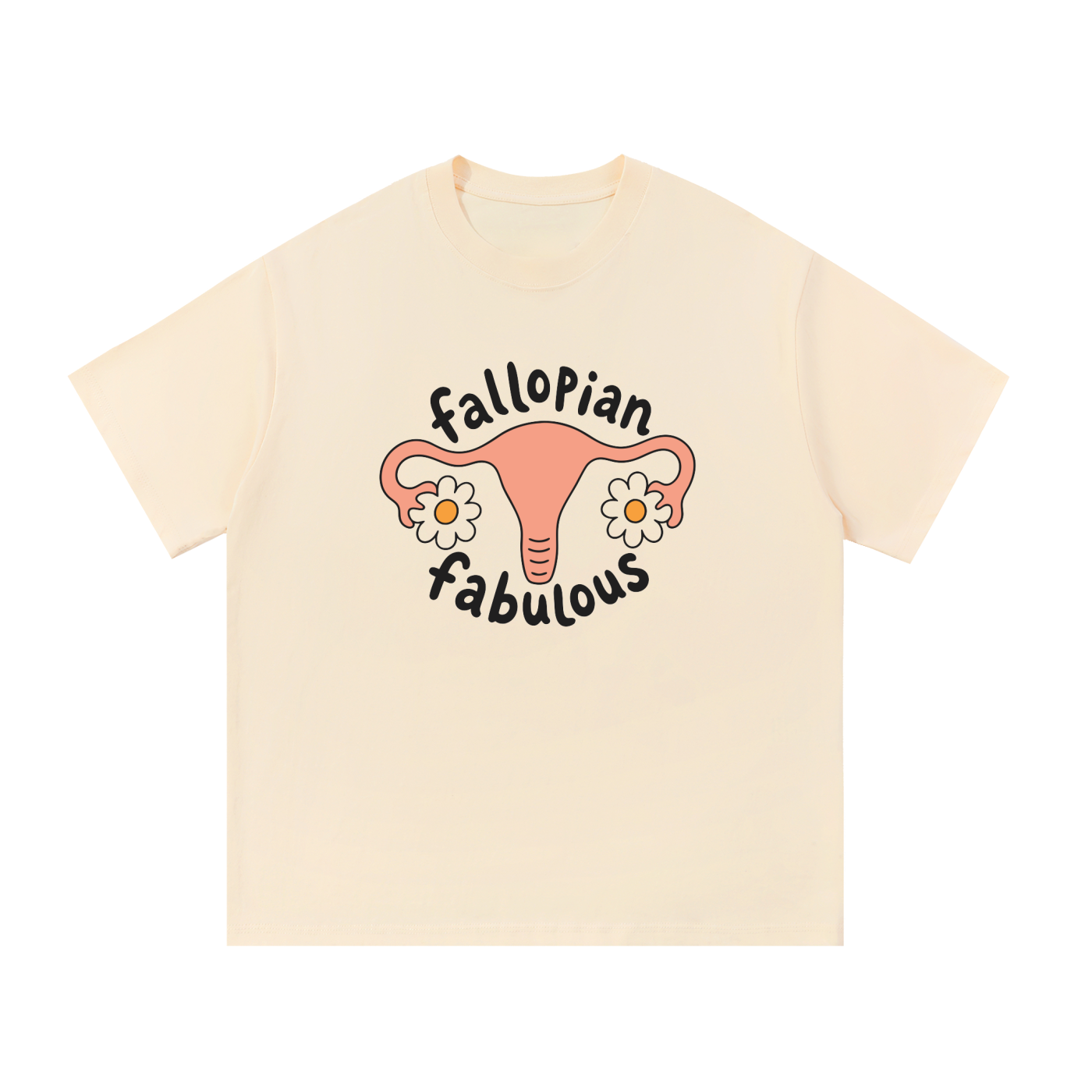 Fallopian Fabulous T-Shirt