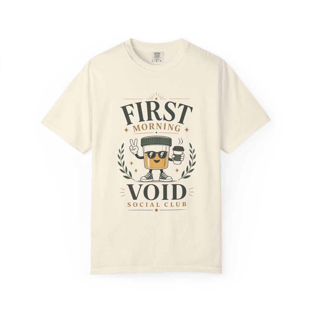 First Morning Void T-Shirt