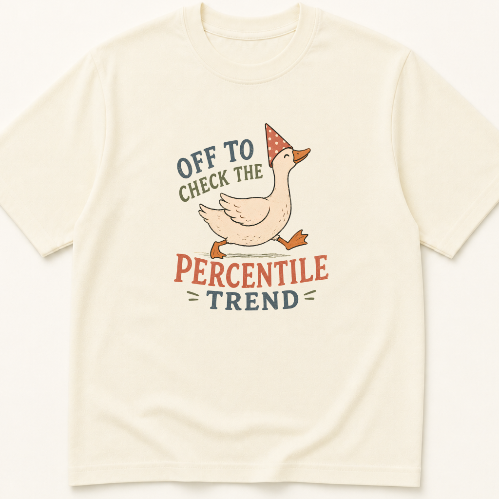 Garment-dyed unisex t-shirt printed with 'Check the Percentile Trend' — Family Medicine humor tee for Neonatology, Nursing, and Pediatrics professionals.