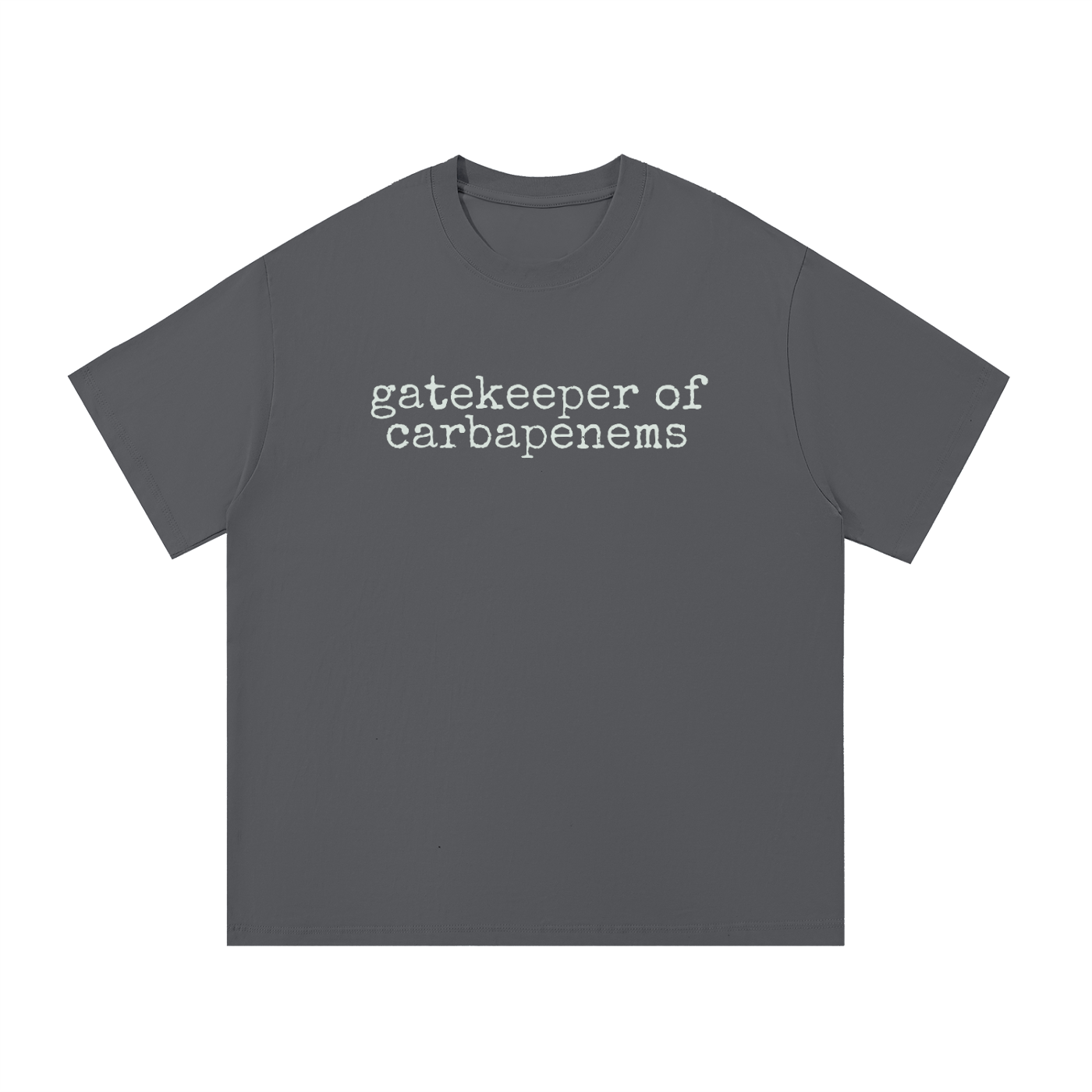 Gatekeeper of Carbapenems T-Shirt