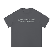 Gatekeeper of Carbapenems T-Shirt