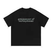 Gatekeeper of Carbapenems T-Shirt