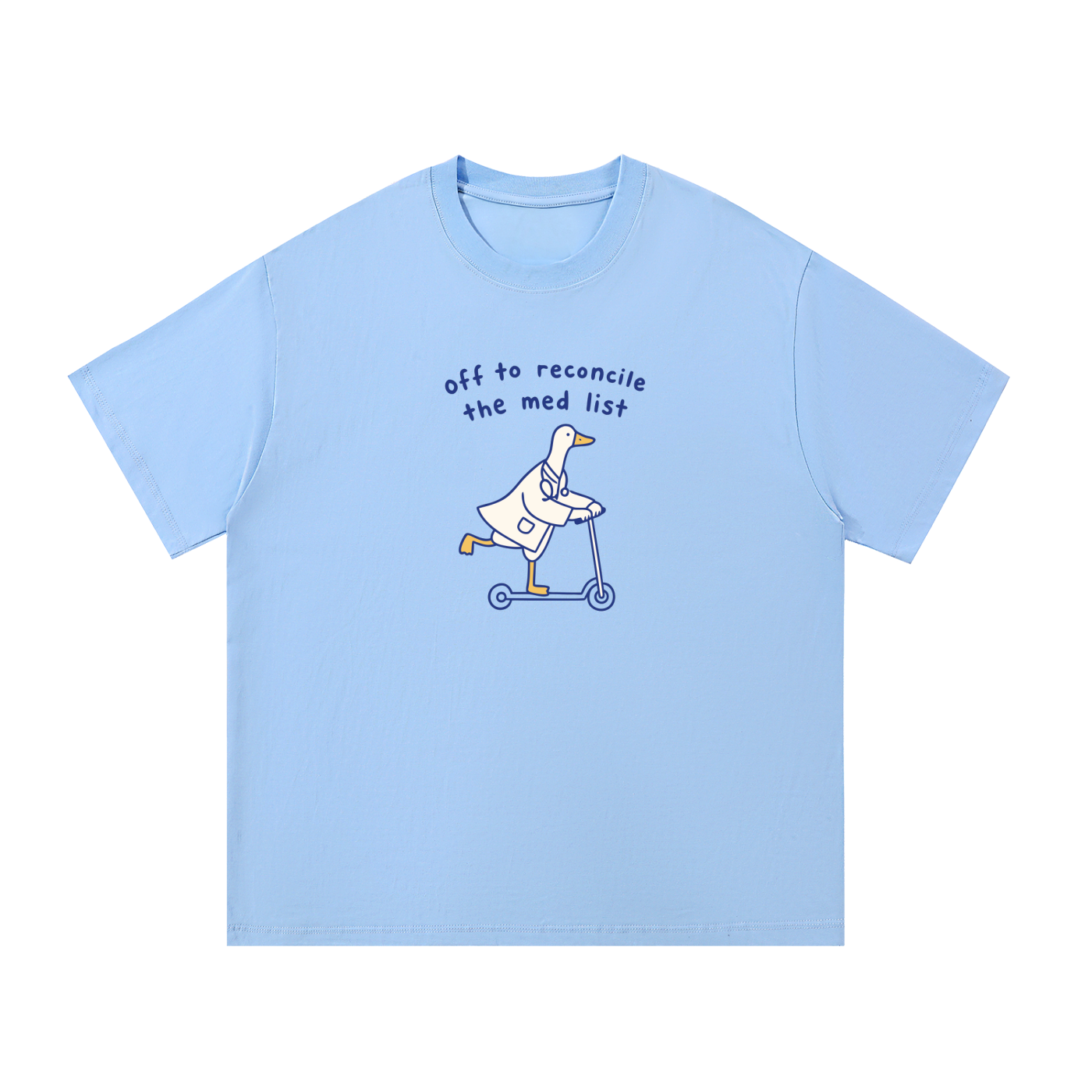 Off to Reconcile the Med List T-Shirt